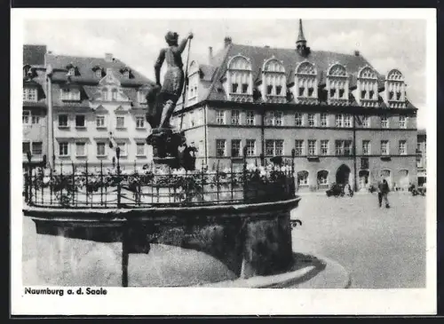 AK Naumburg a. d. Saale, Brunnen am Markt