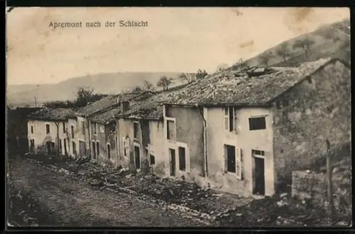 AK Apremont, Après la bataille, maisons endommagées et paysage dévasté