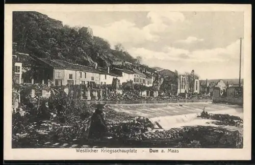AK Dun a. Maas, Zerstörte Gebäude und Uferansicht