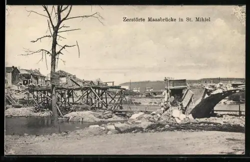 AK St. Mihiel, Pont sur la Meuse détruit