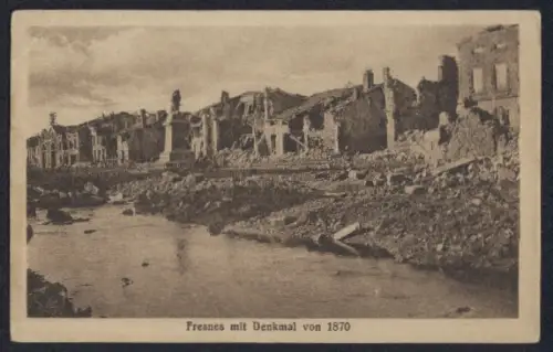 AK Fresnes, Ruines avec monument de 1870