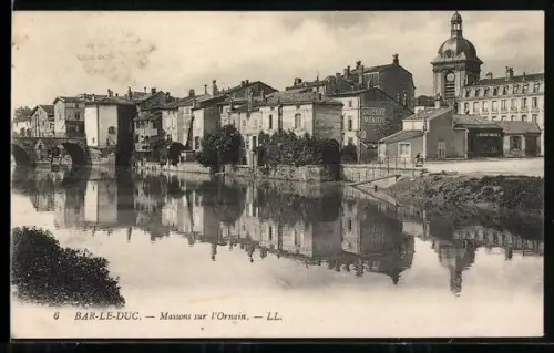 AK Bar-le-Duc, Maisons sur l`Ornain