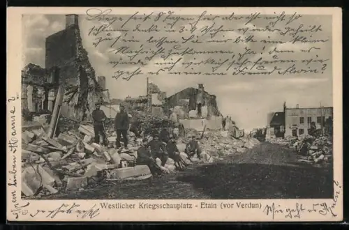 AK Étain /Verdun, Scène de guerre avec ruines et soldats sur le champ de bataille