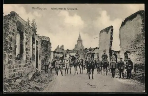 AK Montfaucon, Heimkehrende Patrouille in den Ruinen der Stadt