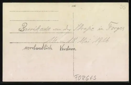 AK Forges, Barricade dans la rue en ruines nord-ouest de Verdun mai 1916