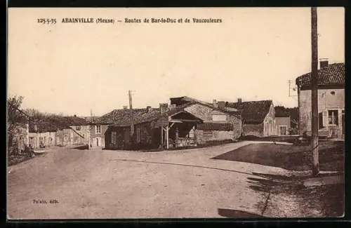 AK Abainville /Meuse, Routes de Bar-le-Duc et de Vaucouleurs