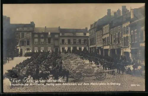 AK Stenay, Artillerie francaise prête à quitter la place du marché