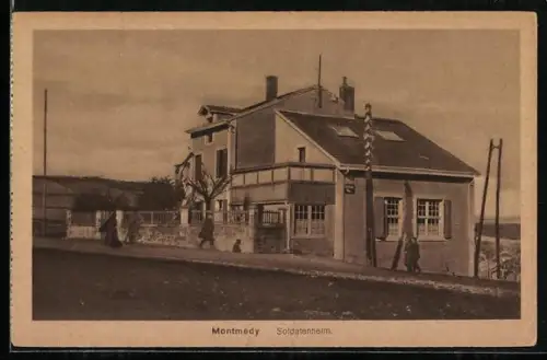 AK Montmédy, Soldatenheim