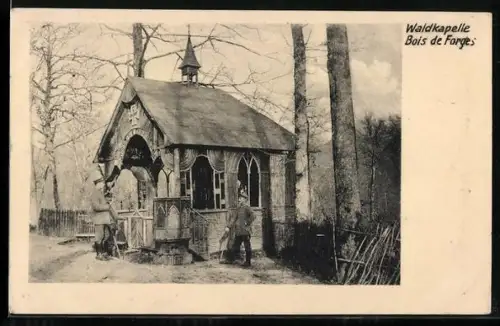 AK Forges, Waldkapelle im Bois de Forges