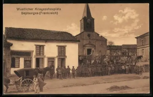 AK Septsarges, Place principale avec église et soldats réunis