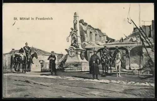 AK St. Mihiel, Monument et ruines avec soldats à cheval