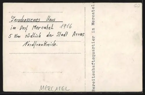 Foto-AK Mercatel, Maison endommagée par la guerre dans le village au sud d`Arras