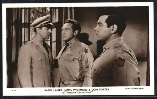 AK Opernsänger Mario Lanza, James Whitmore und Don Porter in dem Film Because You`re Mine