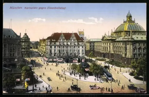 AK München, Karlsplatz gegen Hauptbahnhof