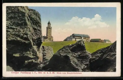 AK Grosser Feldberg i. T., Blick vom Brunhildisfelsen auf Turm und Gasthaus
