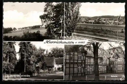 AK Harriehausen a. Harz, Dorfstrasse mit Kirche, Schule, Ortspartie