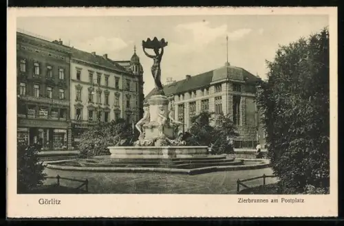 AK Görlitz, Zierbrunnen am Postplatz