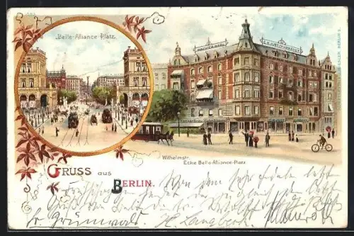 Lithographie Berlin, Belle-Alliance-Platz, Wilhelmstr., Ecke Belle-Alliance-Platz