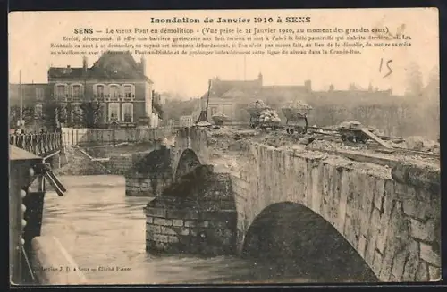 AK Sens, Inondation de Janvier 1910, Le vieux Pont en démolition, Hochwasser
