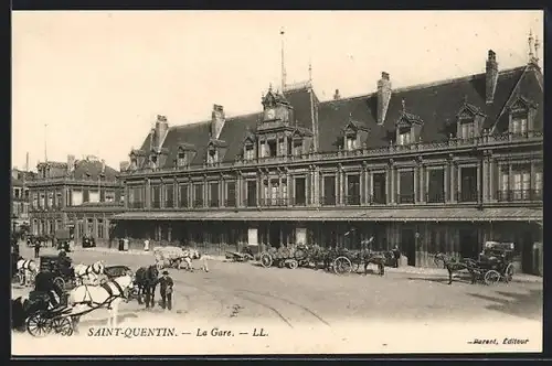 AK Saint-Quentin, La Gare, Bahnhof
