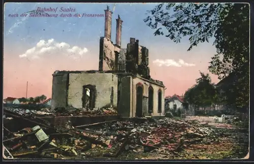 AK Saales, Bahnhof Saales nach der Beschiessung durch die Franzosen