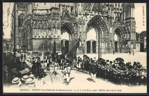 AK Troyes, XXXIV. Fete Fédérale de Gymnastique 1908, Turnfest