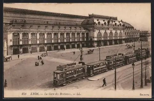 AK Lyon, La Gare des Brotteaux mit Strassenbahnen