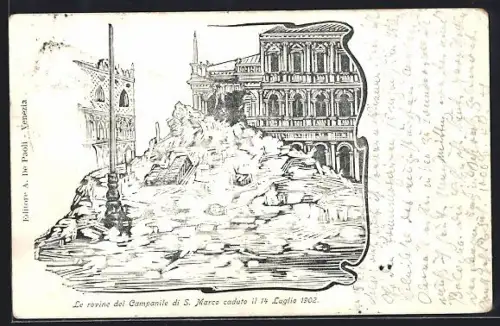 Künstler-AK Venezia, La rovine del Campanile di S. Marco caduto il 14 Luglio 1902