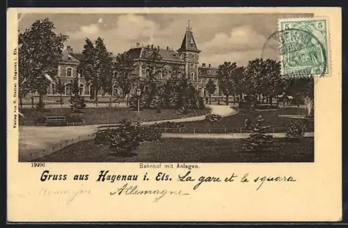 AK Hagenau i. Els., Bahnhof mit Anlagen