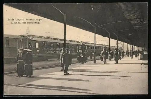 AK Liegnitz, Balkanzug der Berlin-Liegnitz-Konstantinopel-Bahn, Bahnhof