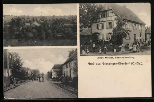 AK Grenzingen-Oberdorf /O.-Els., Geschäftshaus von Anton Mecker, Strassenpartie mit Wohnhäusern, Ortsansicht