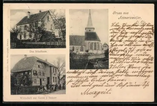 AK Ammerzweiler, Gasthaus zur Sonne J. Bohrer, Schule, Kirche