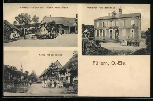 AK Füllern, Wirtschaft zu den drei Tauben v. Anton Werth, Gemeinde- und Schulhaus