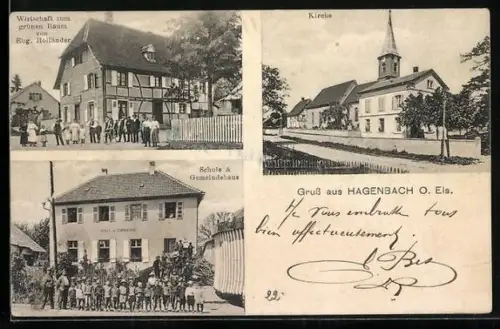 AK Hagenbach /O. Els., Gasthof zum grünen Baum von Eug. Holländer, Schule und Gemeindehaus, Strassenpartie an der Kirche