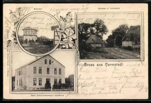 AK Tarmstedt, Gerd Schnackenberg`s Gasthaus, Bahnhof, Strassenpartie mit Wohnhäusern