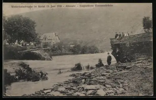 AK Altenahr, Wetterkatastrophe im Ahrtal 1910, Eingestürzte Chausseebrücke