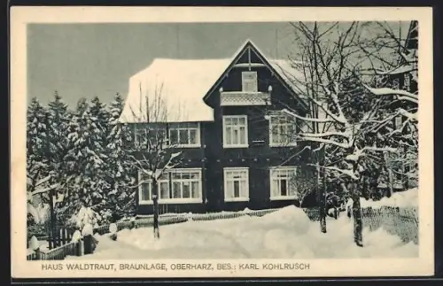 AK Braunlage /Harz, Hotel Haus Waldtraut, Bes. Karl Kohlrusch
