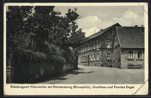 AK Würzweiler am Donnersberg, Gasthaus und Pension Engel, Strassenpartie