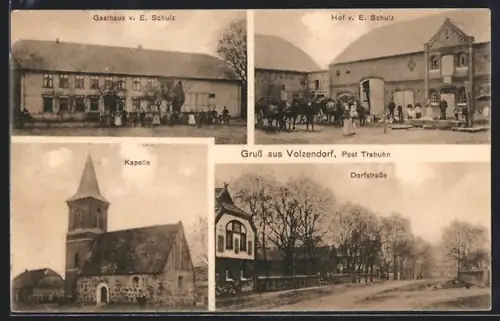 AK Volzendorf, Gasthaus v. E. Schulz, Hof v. E. Schulz, Kapelle