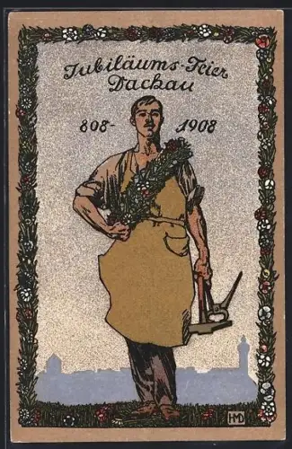 AK Dachau, Jubiläumsfeier 1908, Kumpel mit Spitzhacke und Zange