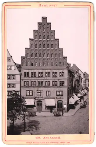 Fotografie Römmler & Jonas, Dresden, Ansicht Hannover, Partie an der alten Canzlei mit Hut-Fabrik