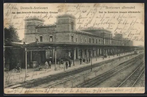 AK Deutsch-Avricourt, Bahnhof an der deutsch-französischen Grenze