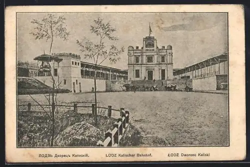 AK Lodz, Kalischer Bahnhof