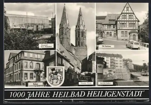 AK Heiligenstadt / Eichsfeld, 1000 jähriges Jubiläum, Rathaus, Neustädter Kirche, Kreiskulturhaus, Sparkasse, Wappen
