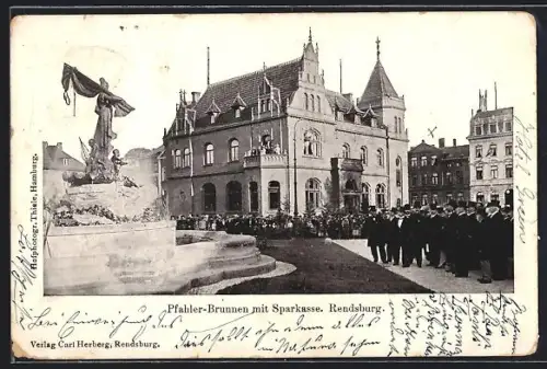AK Rendsburg, Pfahler-Brunnen und Sparkasse, Veranstaltung mit Honoratioren
