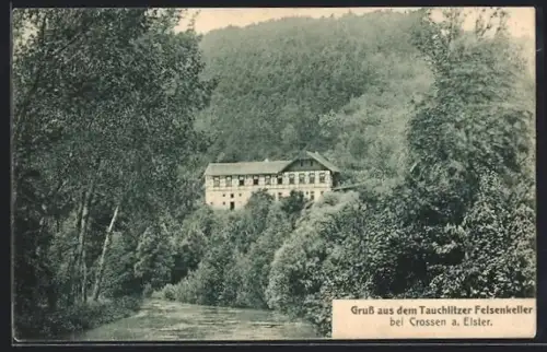 AK Crossen a. Elster, Gasthaus Tauchlitzer Felsenkeller