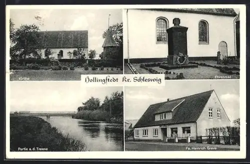 AK Hollingstedt /Schleswig, Kirche, Ehrenmal, Partie a. d. Treene, Fa. Heinrich Greve