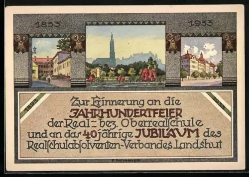 AK Landshut / Isar, Erinnerung an die Jahrhundertfeier d. Real- /Oberrealschule, Absolvia