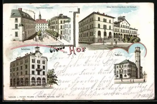 Lithographie Hof /Saale, Actienhaus Peter Roland, Altes Bahnhofsgebäude, Gymnasiumsplatz, Rathaus