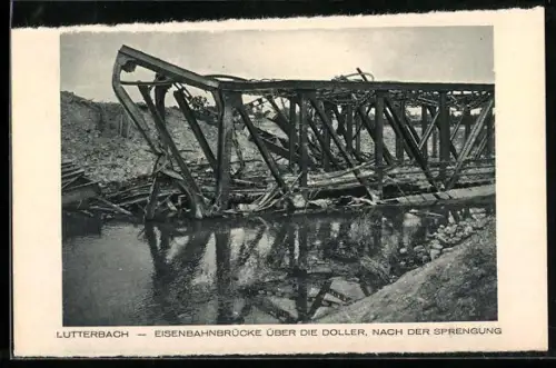 AK Lutterbach, Eisenbahnbrücke über die Doller nach der Sprengung